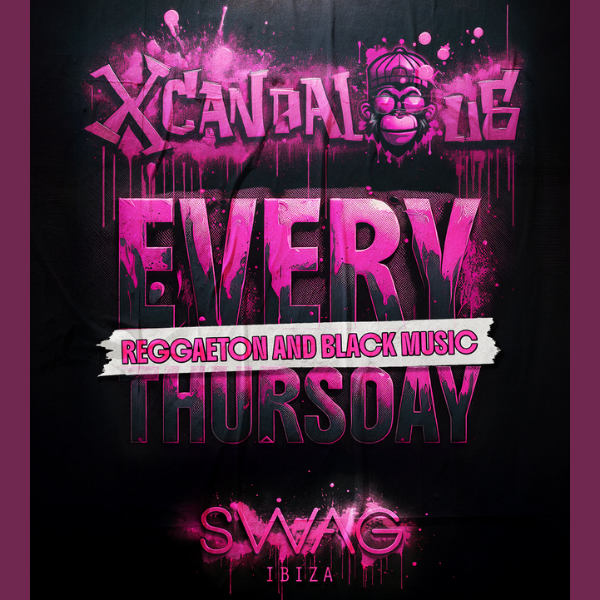Xcandalous Closes Its 2026 SWAG Ibiza Residency This Saturday