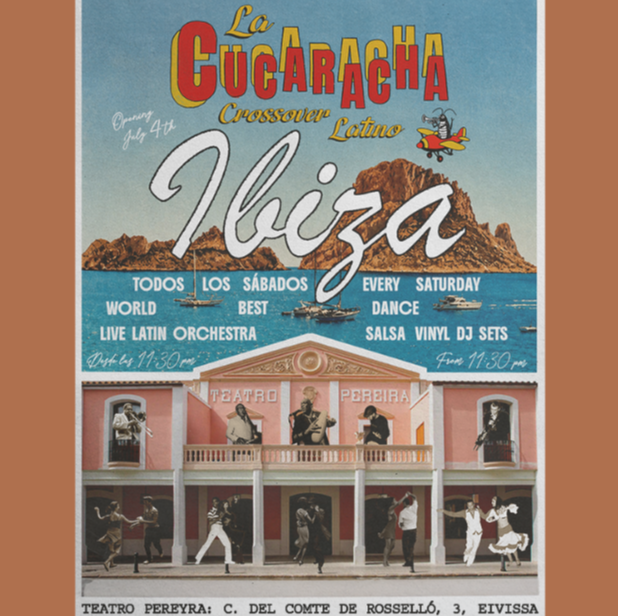 La Cucaracha Brings a Latin Celebration Back to Teatro Pereyra Ibiza This Saturday