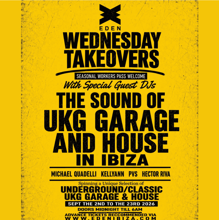 Wednesday Takeovers Brings UKG, Garage and House to Eden Ibiza on September 23