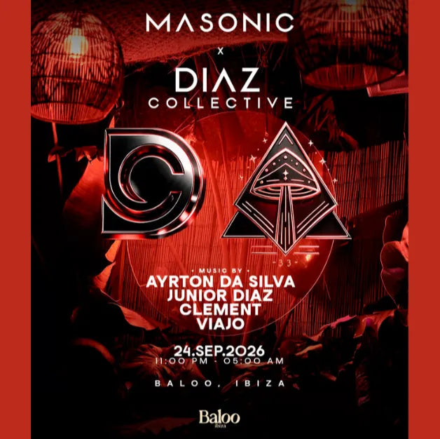 Masonic x Diaz Collective at Baloo Ibiza This Thursday, September 24