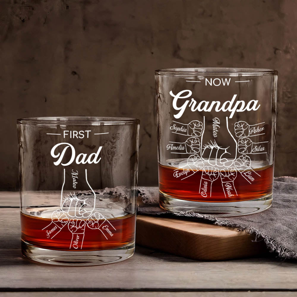 Vaso de whiskey personalizado Fist papá Now abuelo con 2 a 16 nombres regalo para el dia del padre o cumpleaños para hombres