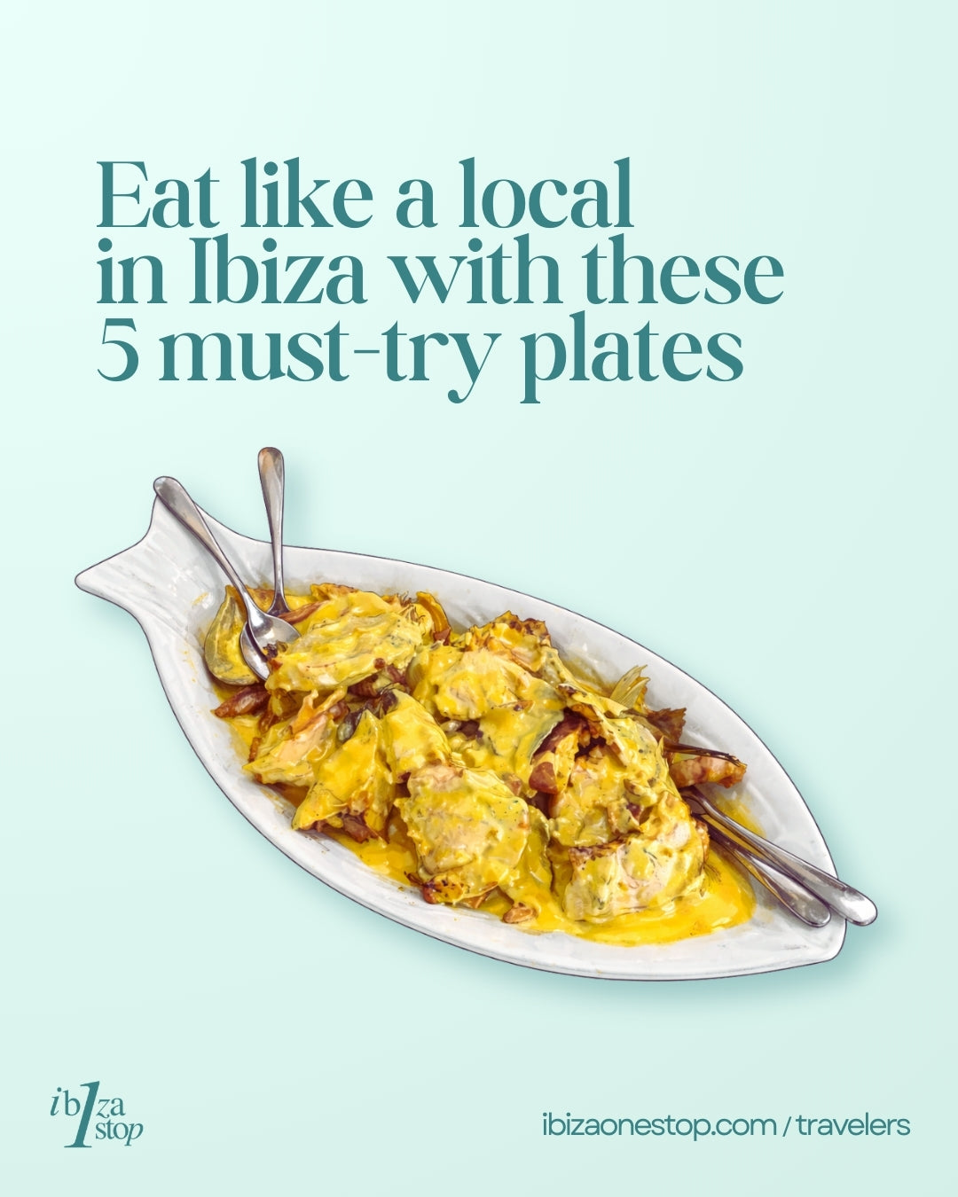 You Came to Ibiza for the Parties… But These 5 Local Dishes Might Steal the Show
