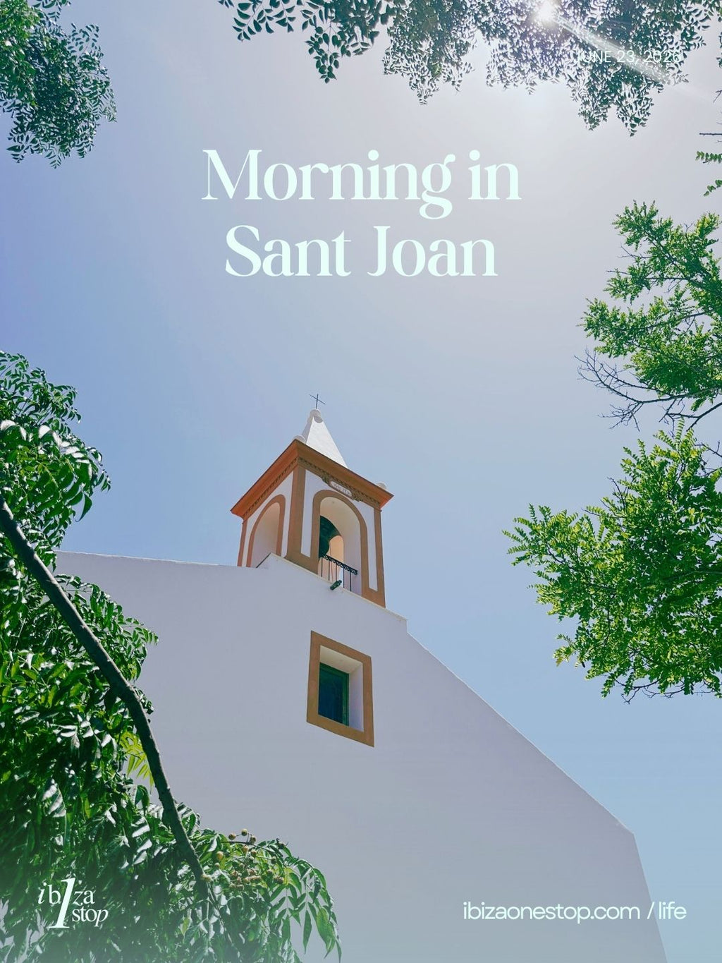 Ibiza Life: Morning in Sant Joan 23.06.26