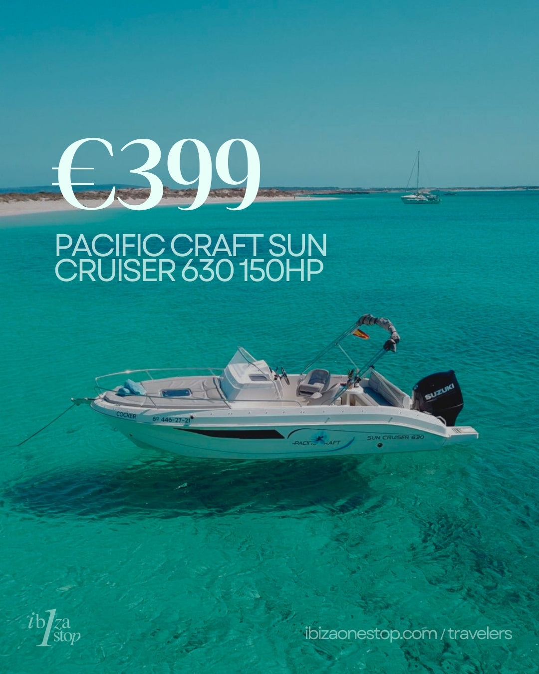 10 Ibiza Boat Rentals Under €500 You’ll Actually Want to Book