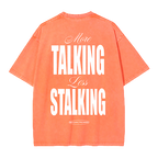 Orange Less Stalking T-shirt