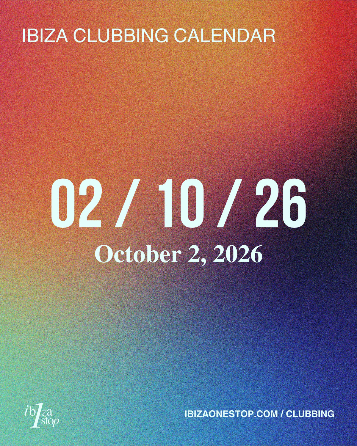 October 2, 2026 Ibiza Parties at UNVRS, Ushuaïa, Hï Ibiza, Pacha, Amnesia, 528 Ibiza, Chinois & More: David Guetta, Calvin Harris, CAMELPHAT, Marco Carola, Glitterbox & More