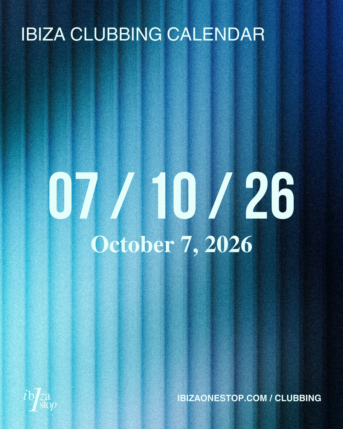 October 7, 2026 Ibiza Parties at [UNVRS], Pacha, O Beach, Chinois, Playa Soleil, Akasha & More: Jamie Jones, Mau P, Mahmut Orhan & More