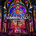 LUMINISCENCE: The new 360° projection concert at London’s Westminster Cathedral
