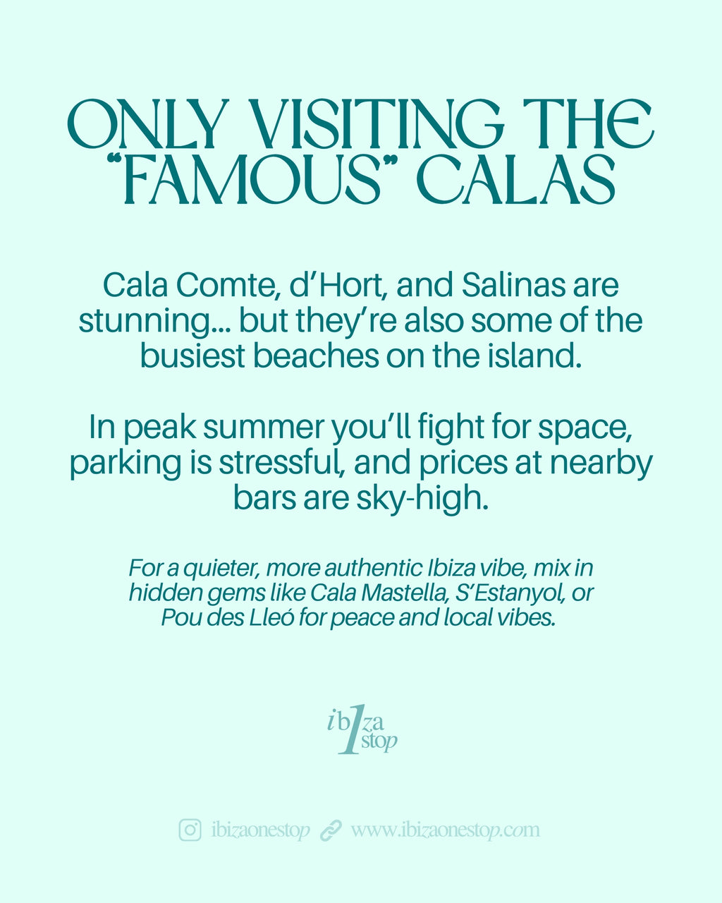 Ibiza Mistakes That Can Ruin Your Trip (Part 1)