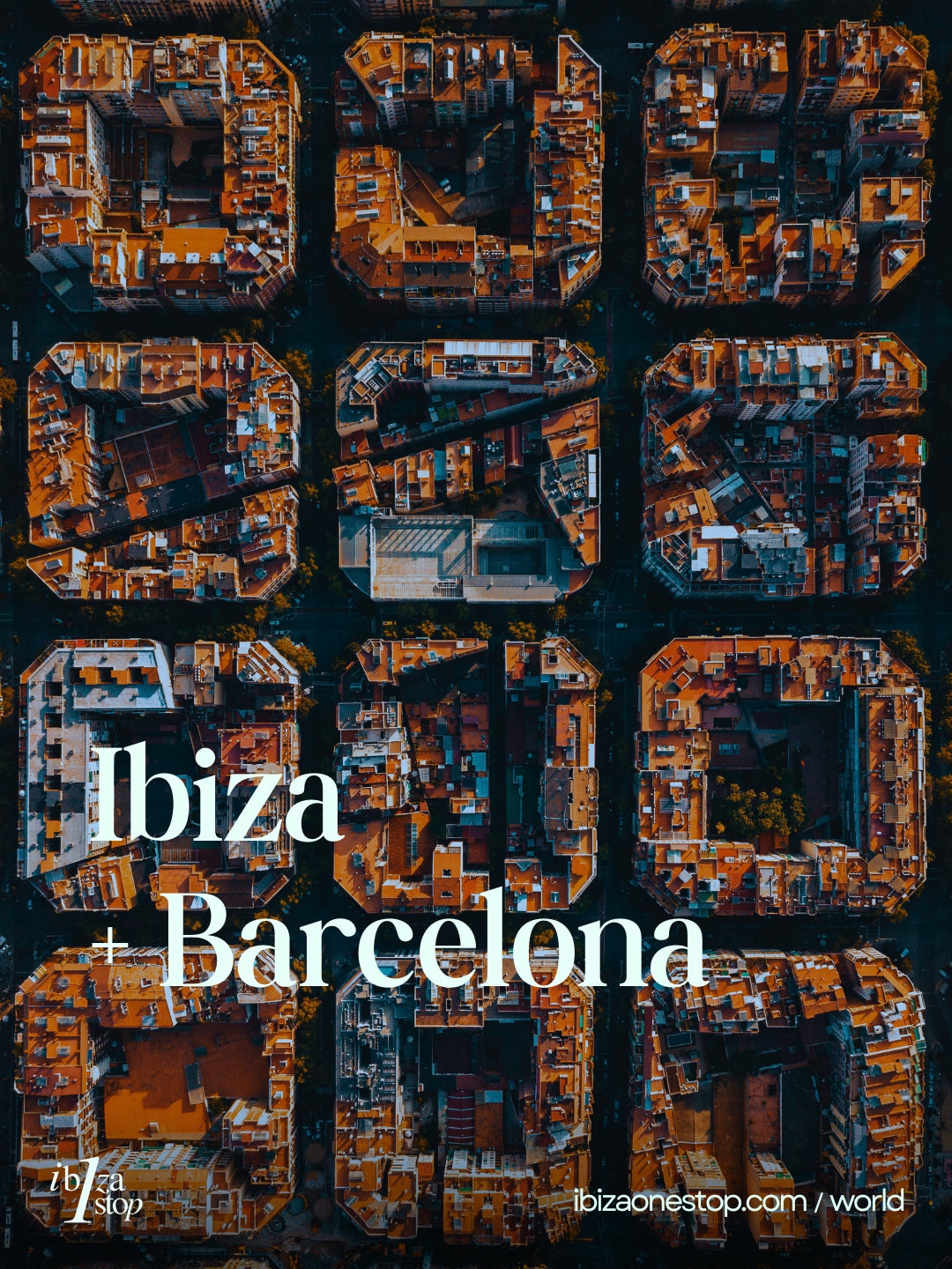 Ibiza + Barcelona Travel Guide