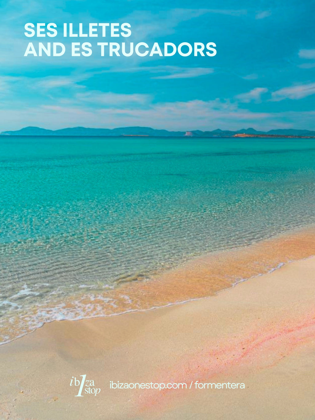 8 Panoramic Spots in Formentera for Island Views, Sunsets and Coastal Scenery