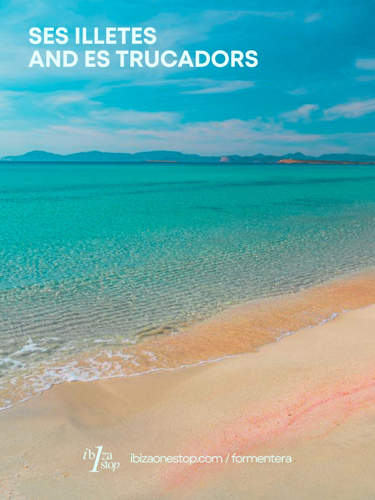 8 Panoramic Spots in Formentera for Island Views, Sunsets and Coastal Scenery
