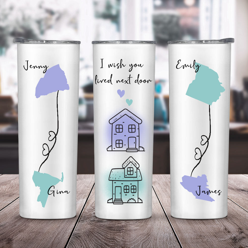Vaso personalizado I Wish You Lived Next Door State Map Names 20 oz Skinny Tumbler with Lid and Straw Travel Accessory Long Distance Gift for Friend Family