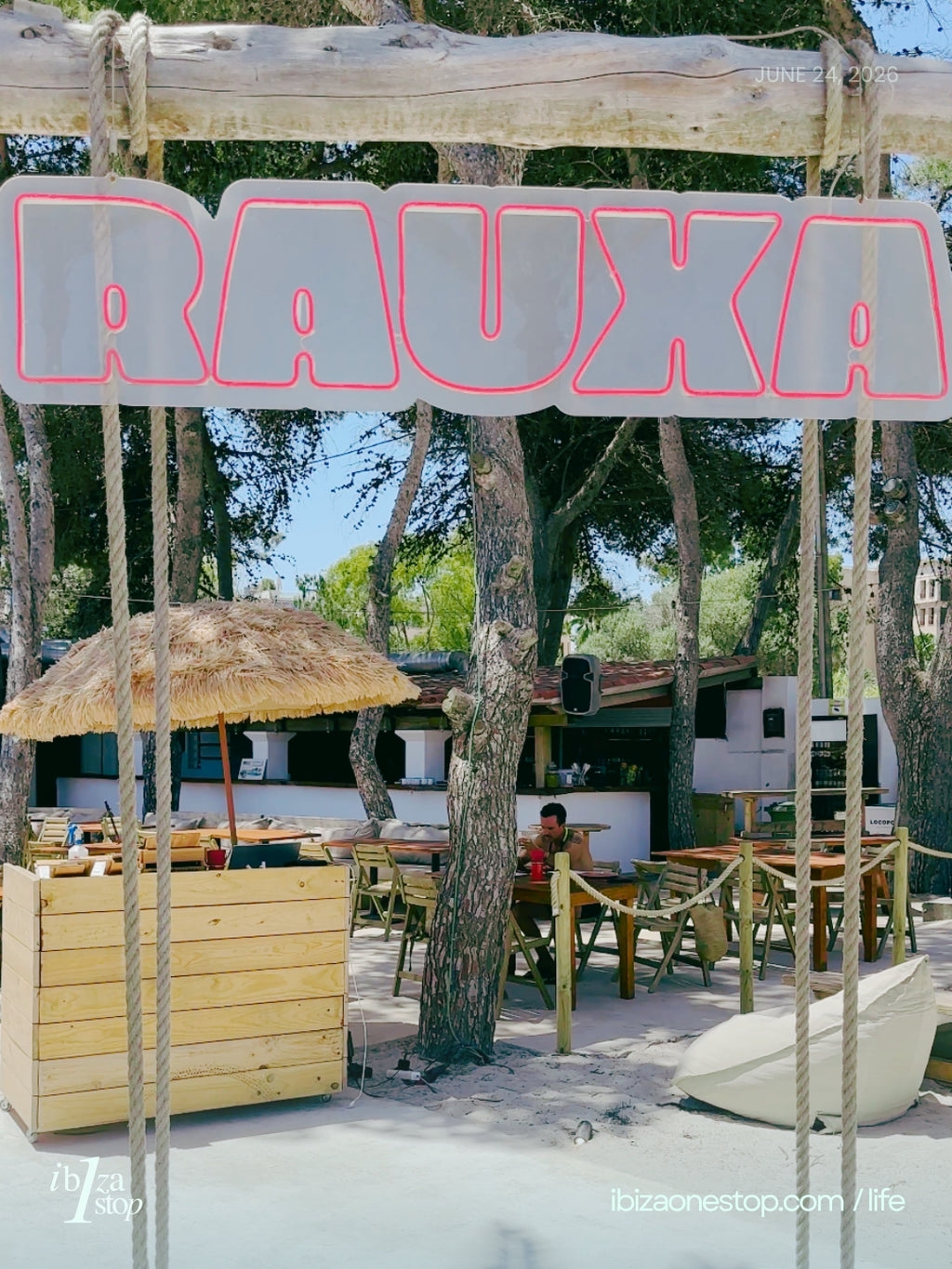 Ibiza Life: Lunch at Rauxa Ibiza 24.06.26