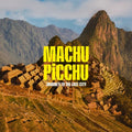 Machu Picchu: Journey to the Lost City