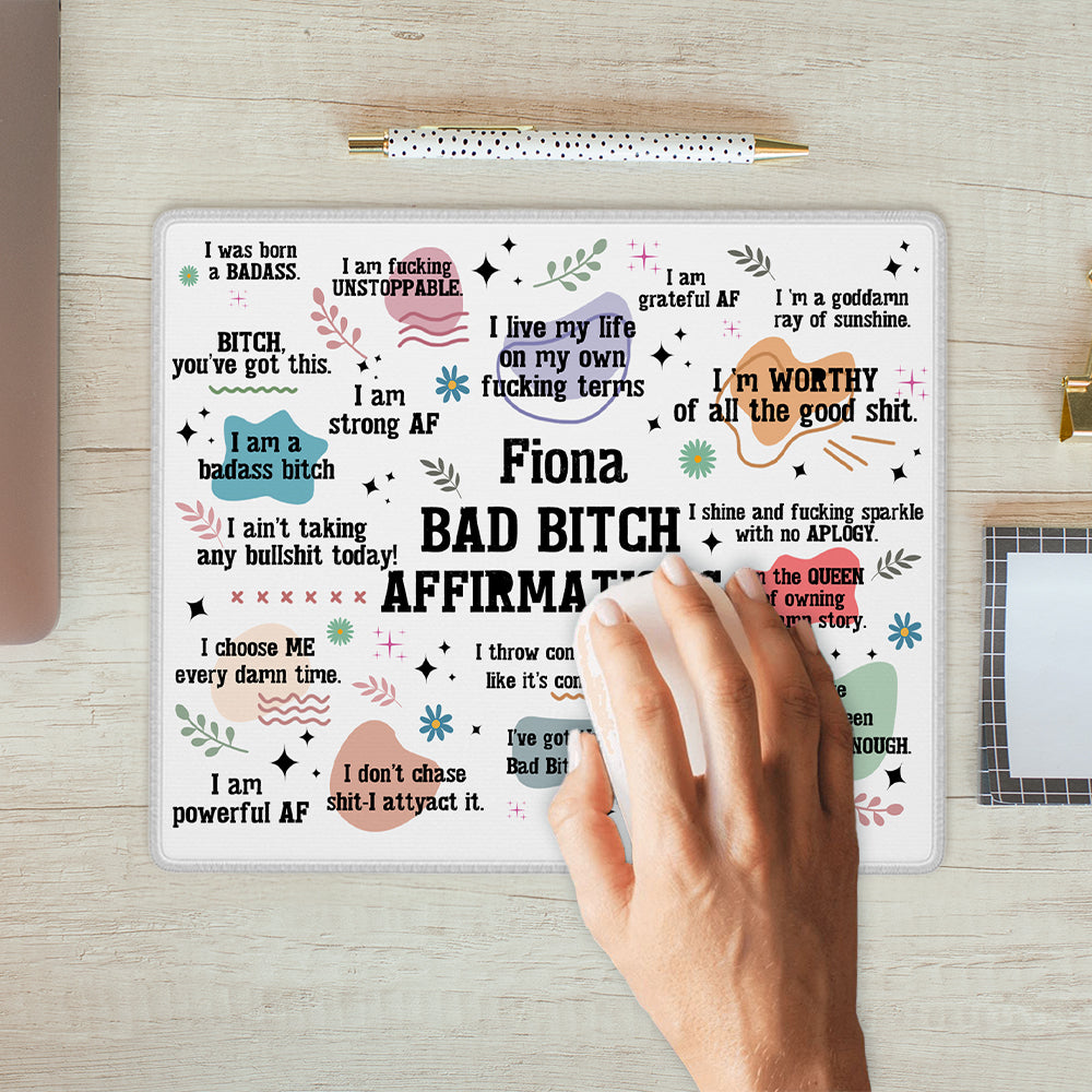 Alfombrilla de ratón antideslizante personalizada con nombre Bad Bitch Affirmations Office Supplies Humorous Birthday Gift for Friends Family Colleague