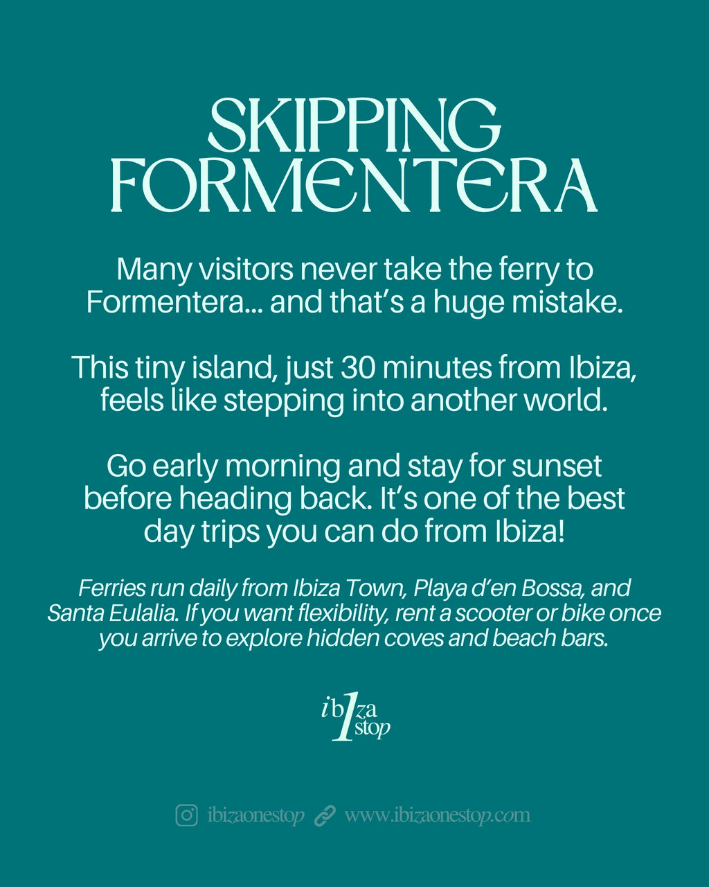 Ibiza Mistakes That Can Ruin Your Trip (Part 1)
