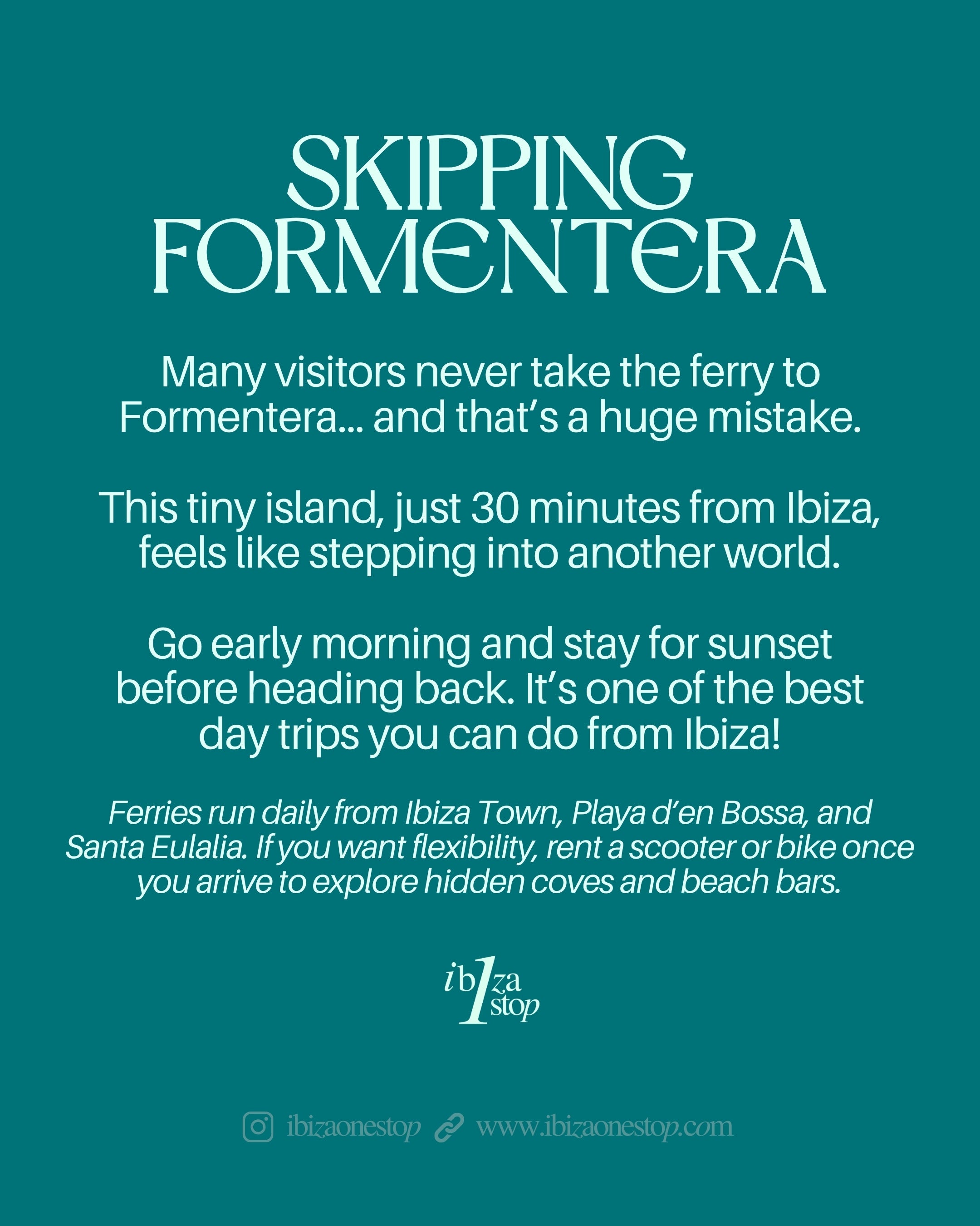 Ibiza Mistakes That Can Ruin Your Trip (Part 1)