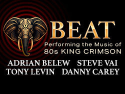 BEAT – Belew, Vai, Levin, Carey Play 80s King Crimson