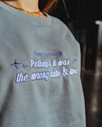 Wrong Date Crewneck