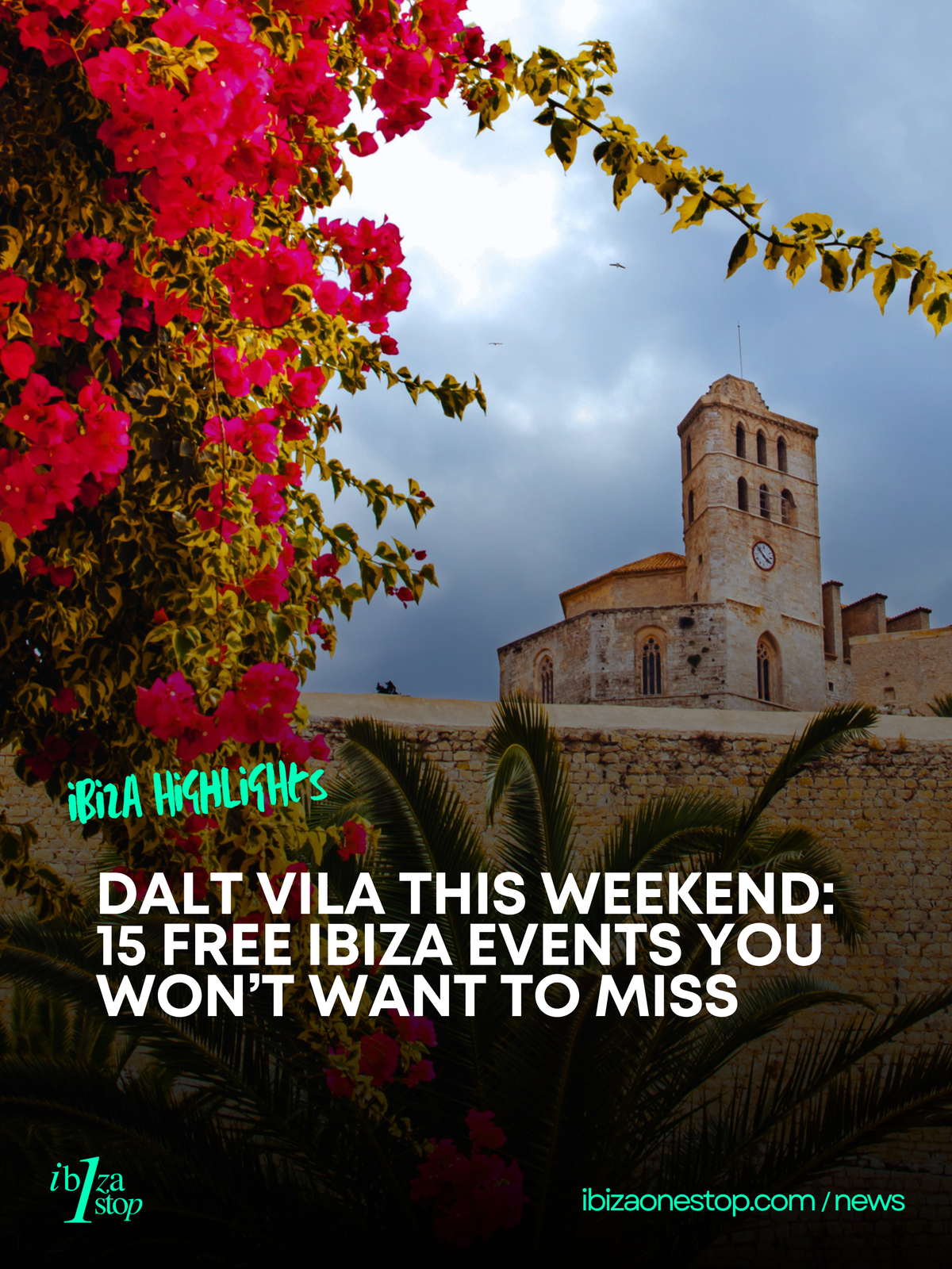 Dalt Vila Comes Alive After Dark: 15 Free Cultural Events Arrive in Ibiza This Weekend
