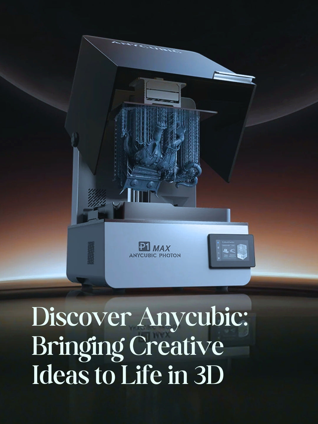 Discover Anycubic: Bringing Creative Ideas to Life in 3D
