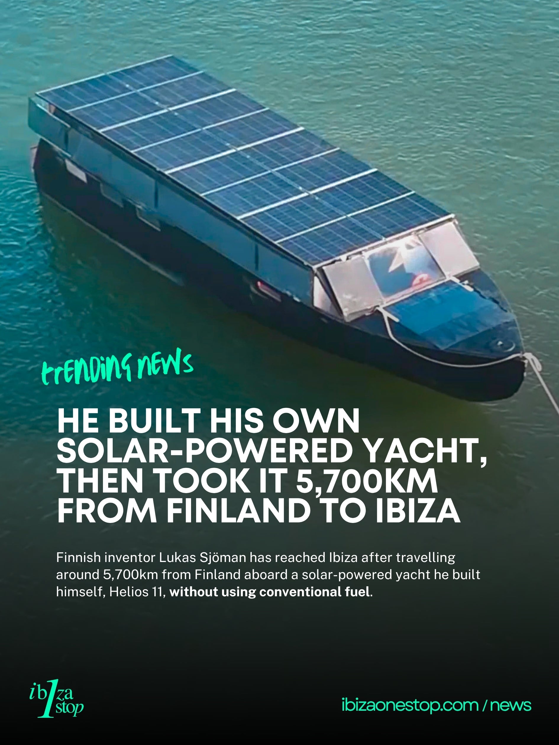Finnish Inventor Sails to Ibiza on a Solar-Powered Yacht He Built Himself