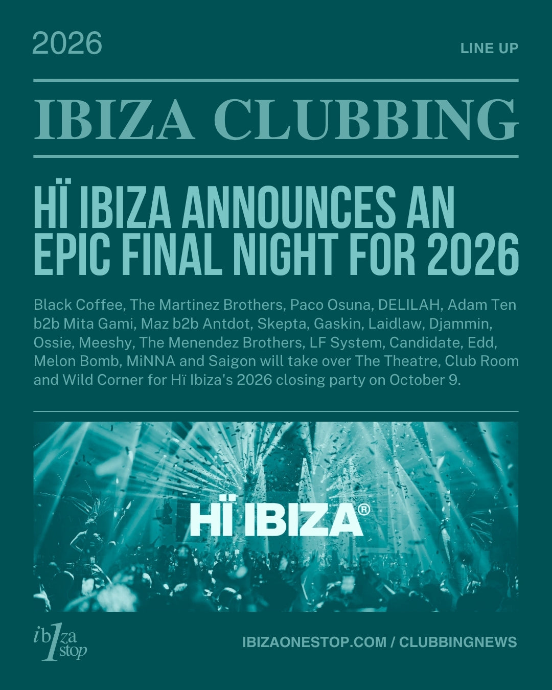 Hï Ibiza announces an epic final night for 2026