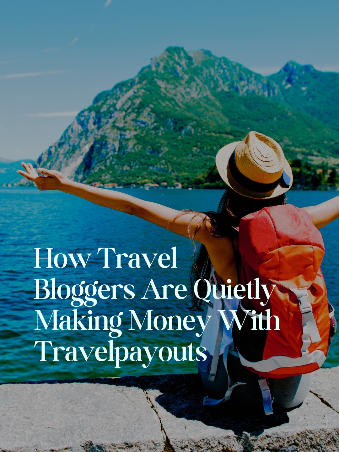 How Travel Bloggers Are Quietly Making Money With Travelpayouts