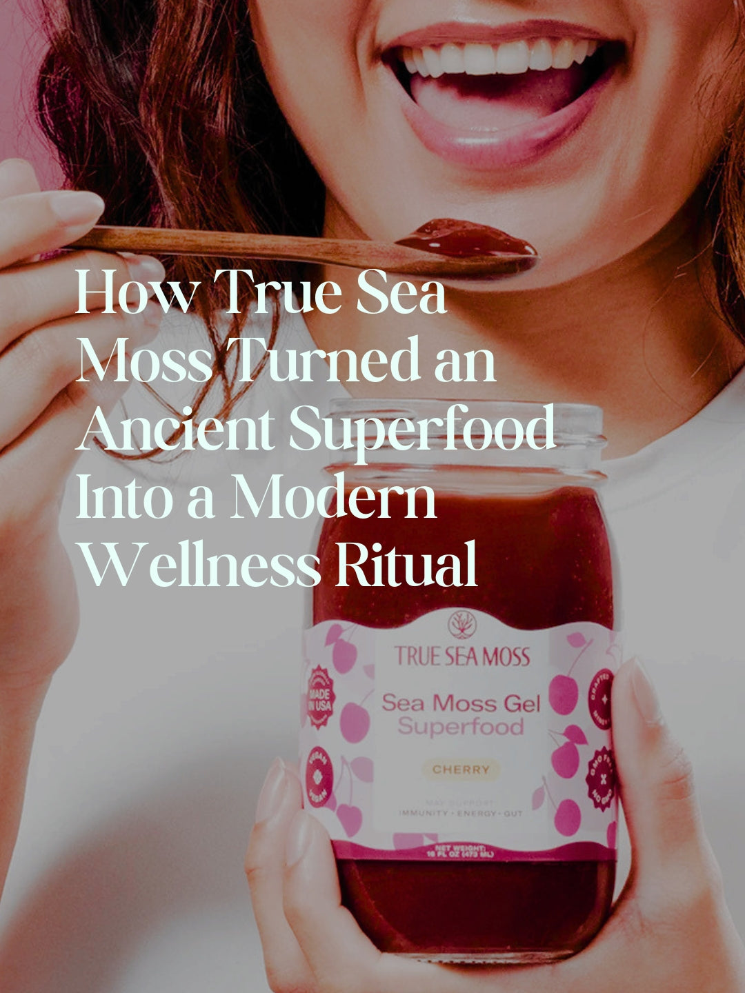How True Sea Moss Turned an Ancient Superfood Into a Modern Wellness Ritual