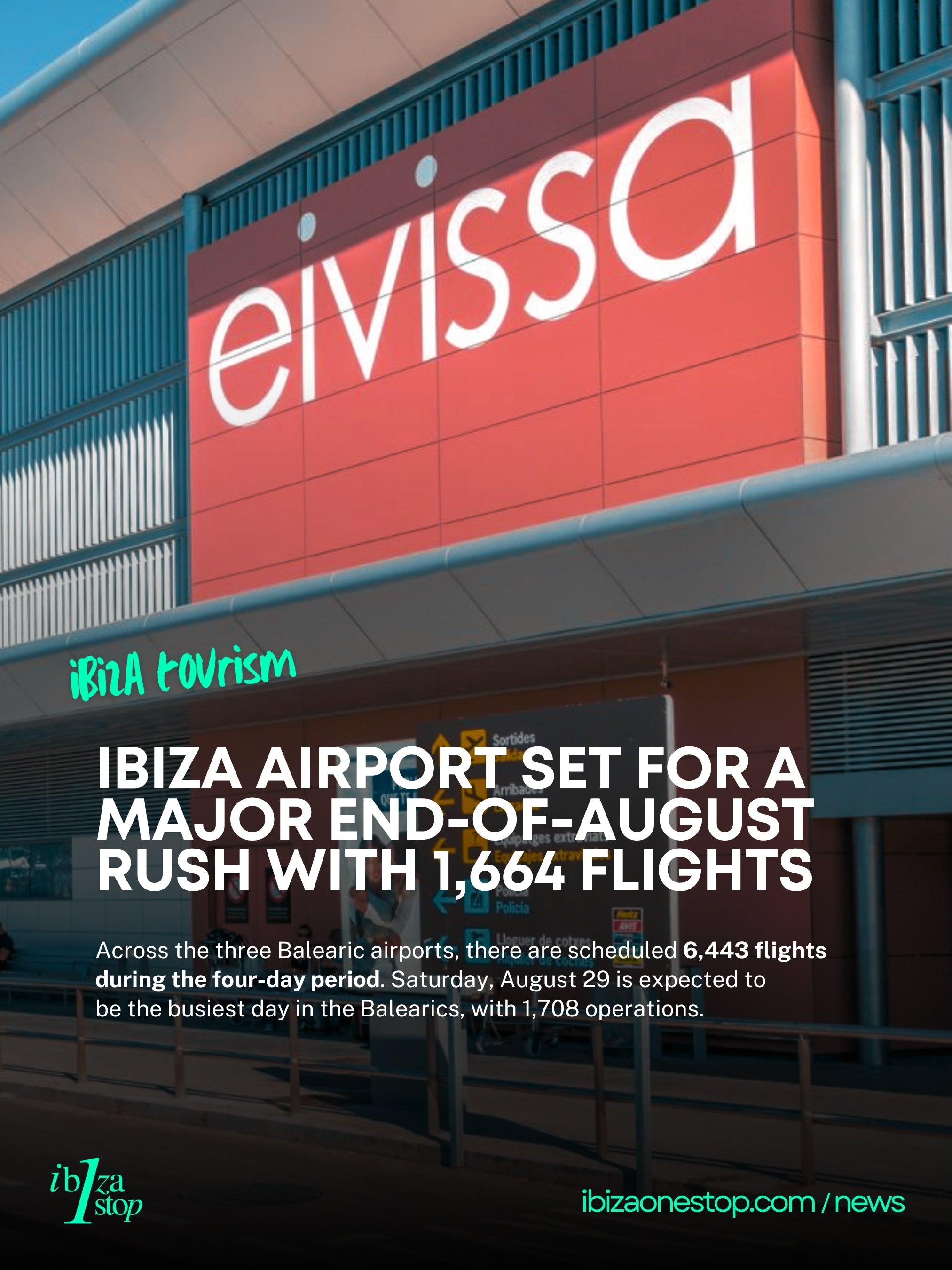 Ibiza Airport Set for a Major End-of-August Summer Rush With 1,664 Flights