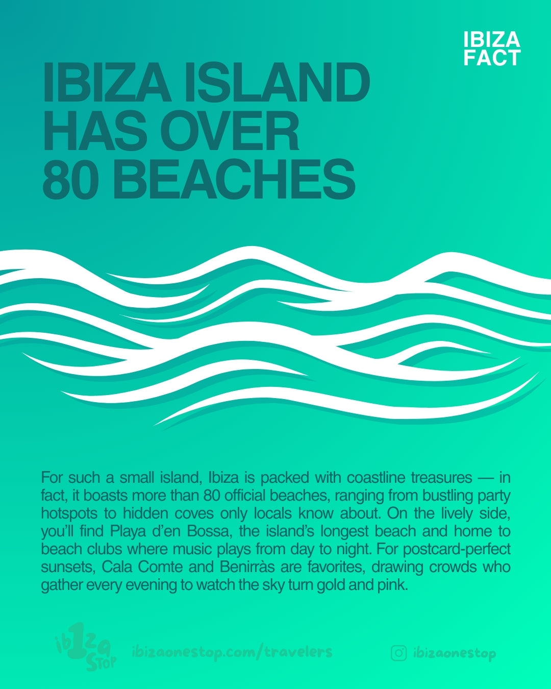 Ibiza Fact: The Island Has Over 80 Beaches