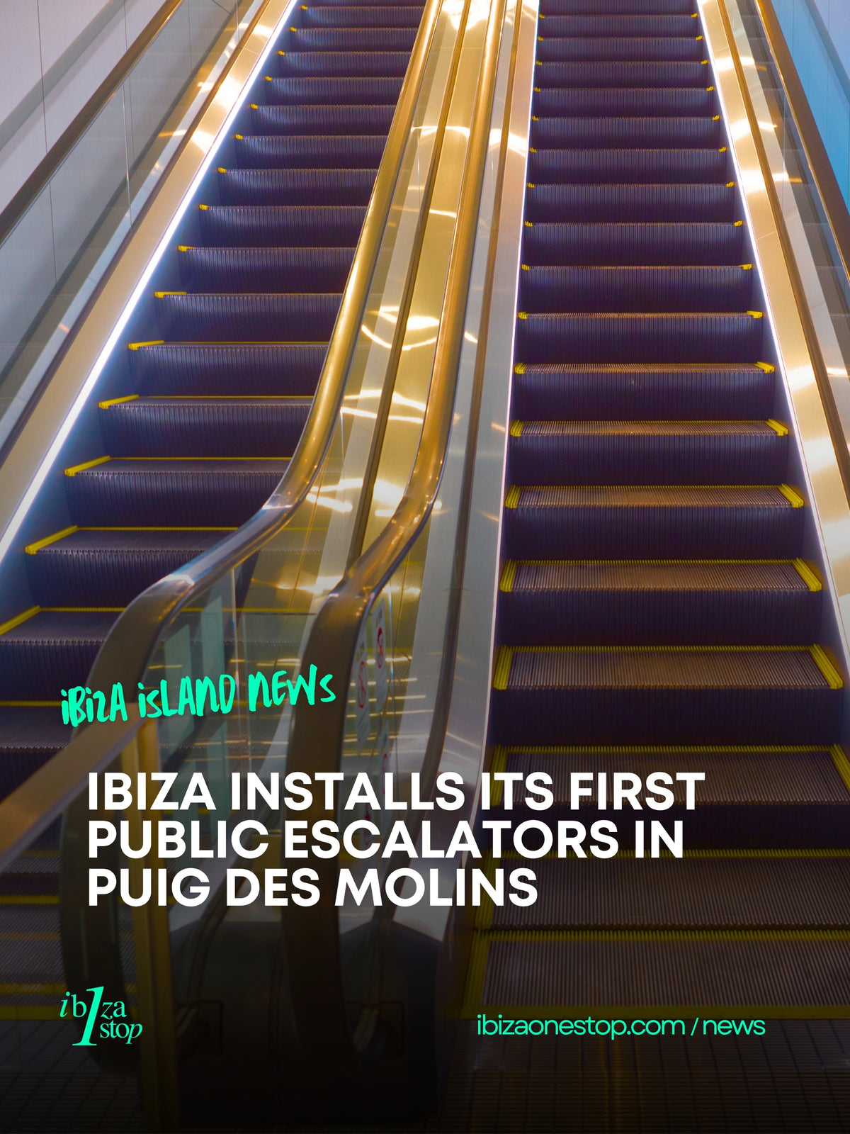 Ibiza’s First Public Escalators Are Installed in Puig des Molins