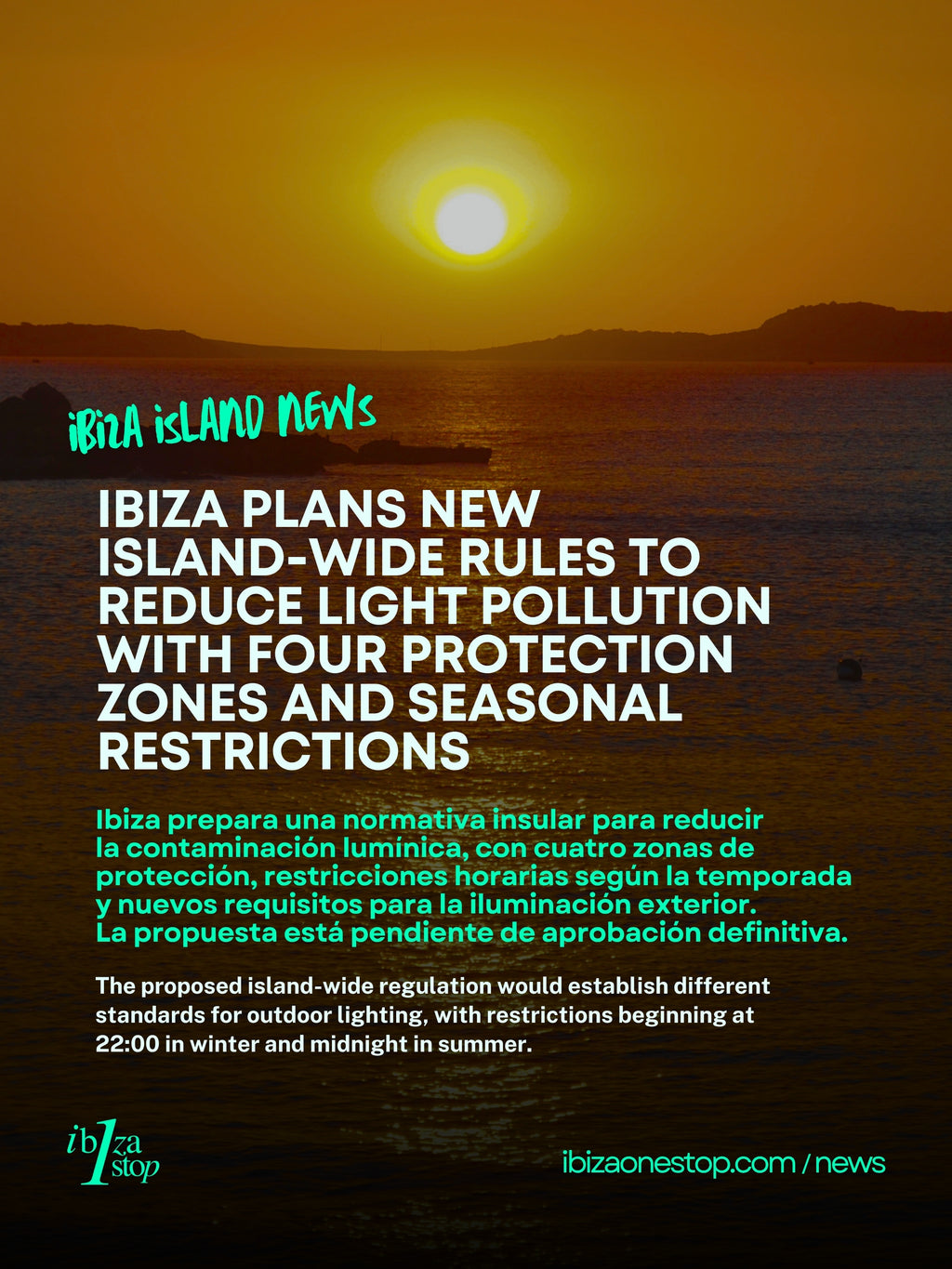 Ibiza Plans New Night-Lighting Rules with Four Protection Zones and Seasonal Restrictions