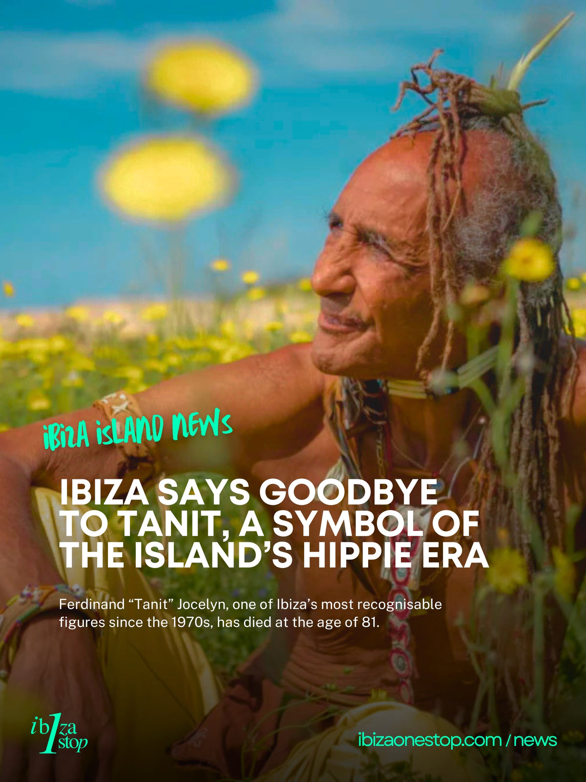 Ibiza Says Goodbye  to Tanit, a Symbol of the Island’s Hippie Era