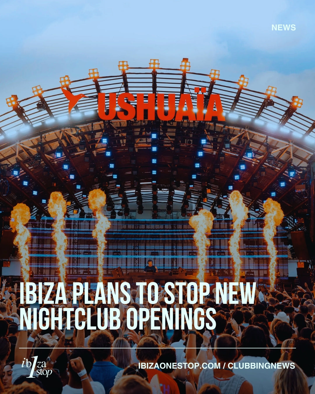 Ibiza officials announce plans to ban new nightclub licences across the island