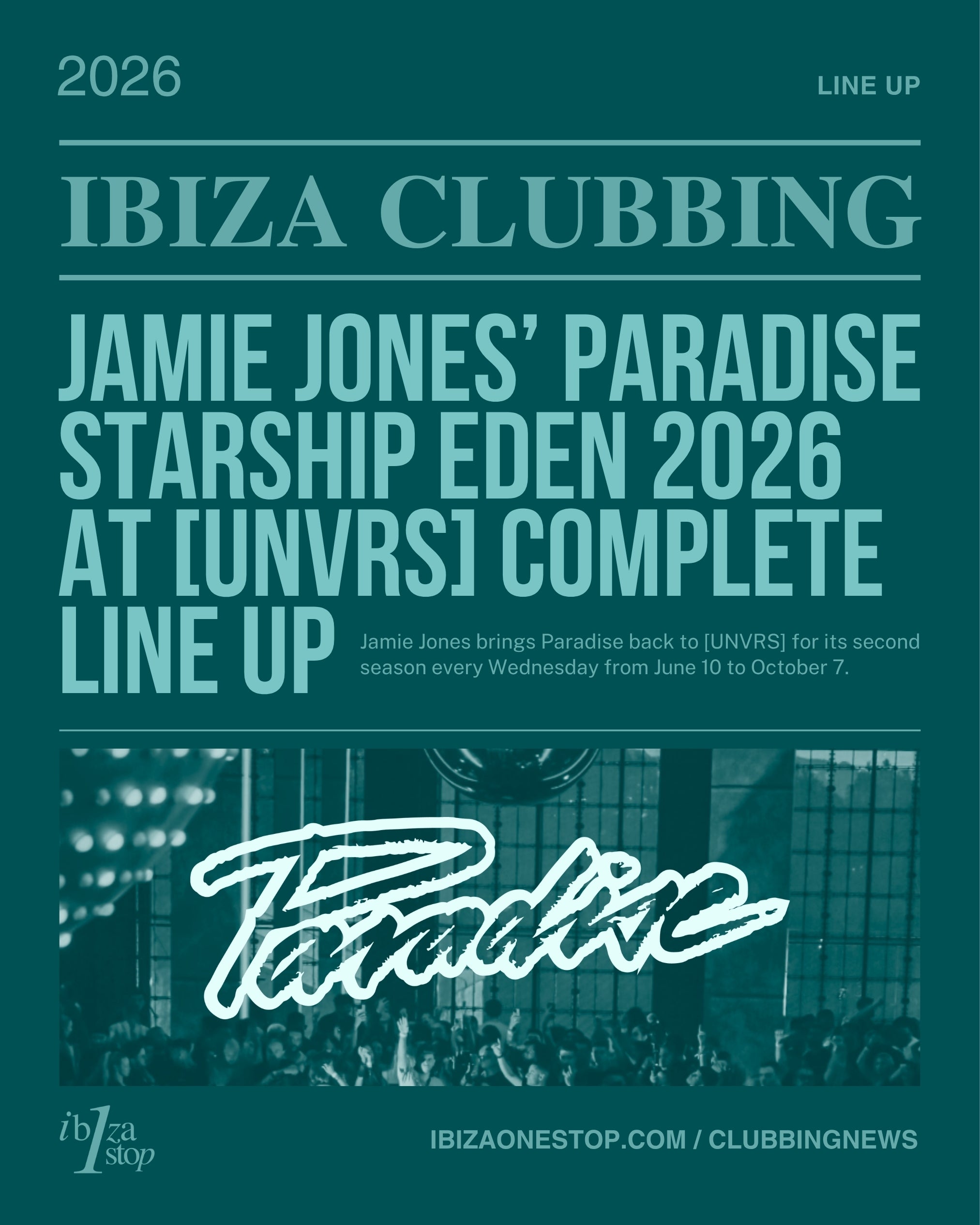 Jamie Jones brings Paradise: Starship Eden back to [UNVRS] Ibiza for summer 2026