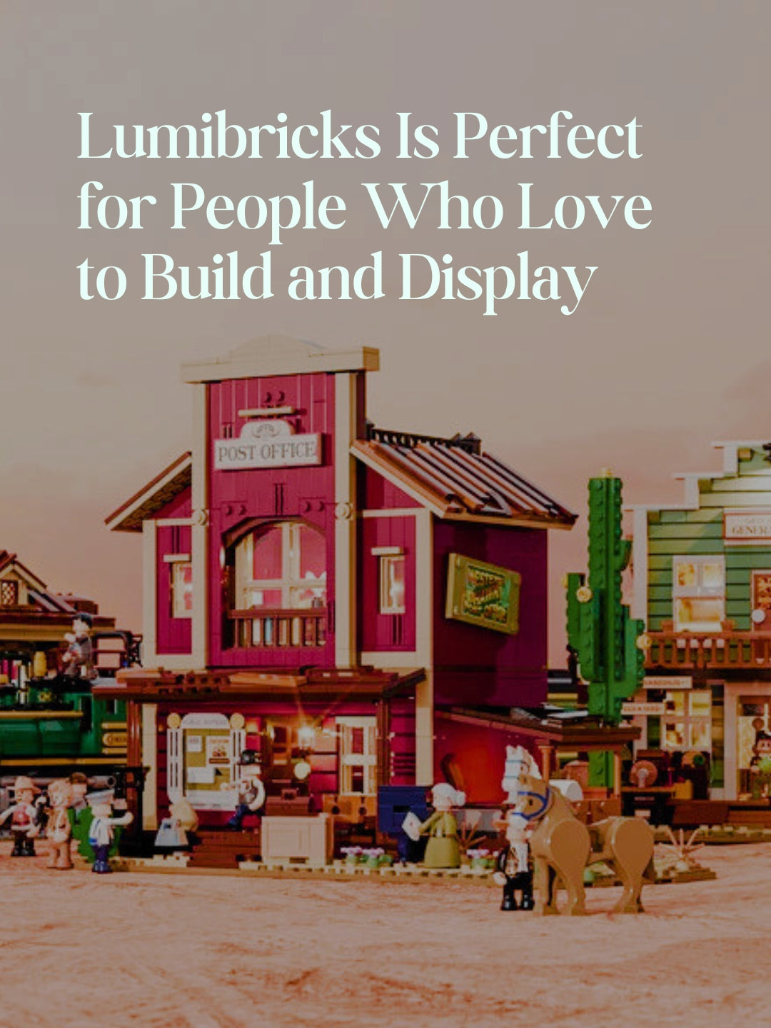 Lumibricks Is Perfect for People Who Love to Build and Display
