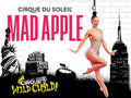 Mad Apple by Cirque du Soleil