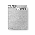 Omer Arbel  Monograph