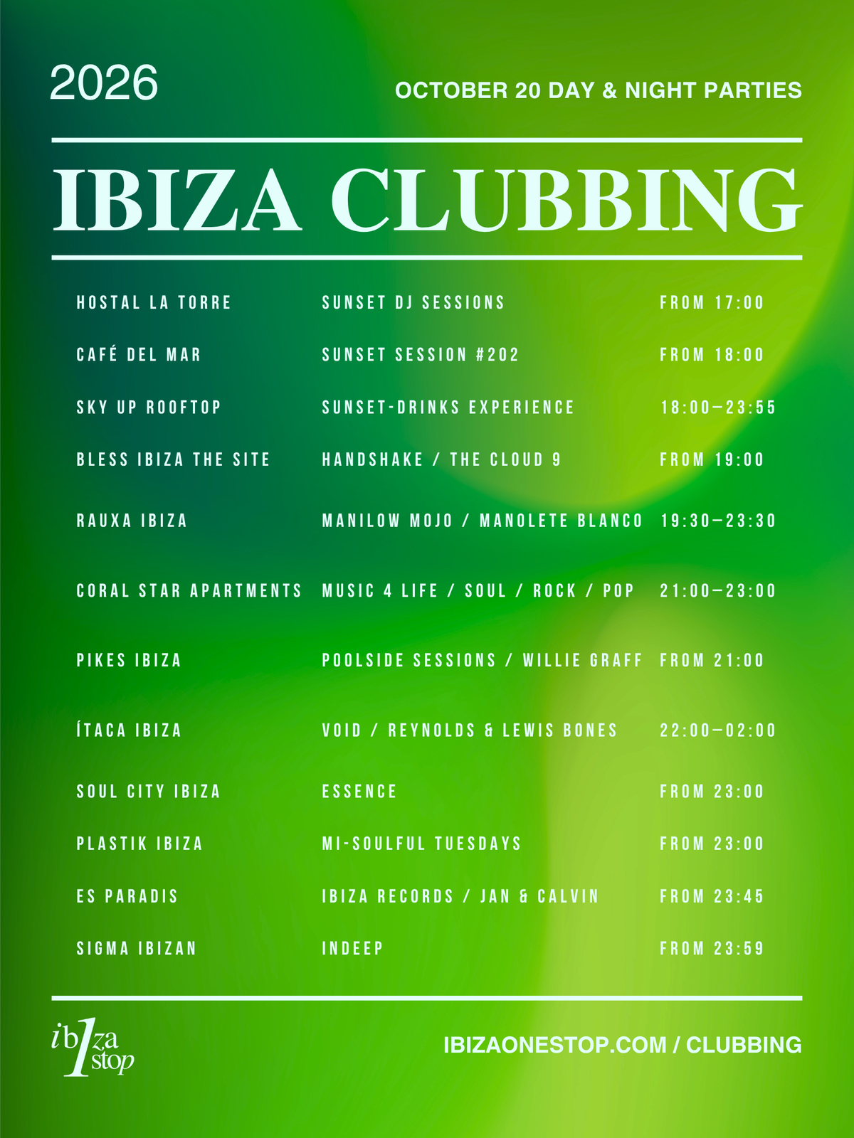 Tuesday, October 20, 2026 Ibiza Parties at Pikes, Plastik, Sigma, Es Paradis and Ítaca, Plus Sunset DJs and Live Music