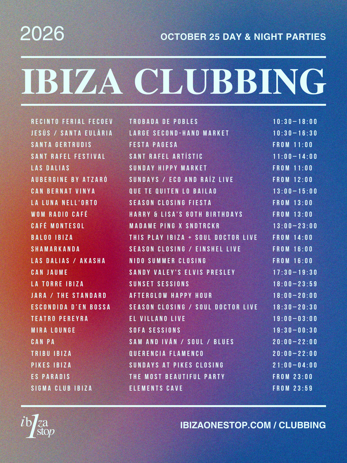 Sunday, October 25, 2026 Ibiza Parties at Pikes, Akasha, Teatro Pereyra and More: Closing Parties, Live Music and Sunset Sessions