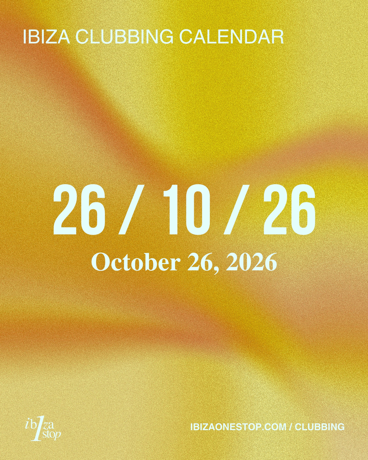 Monday, October 26, 2026 Ibiza Parties at Plastik, Sigma, Es Paradis and More: Live Music, Happy House and Sunset Sessions