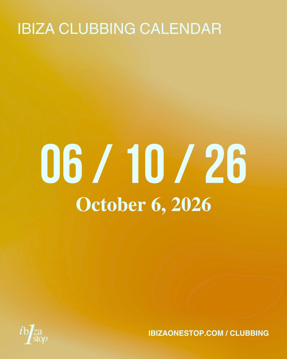 October 6, 2026 Ibiza Parties at [UNVRS], Hï Ibiza, Pacha, O Beach, 528 Ibiza, Chinois, Cova Santa & More: DJ Mag Top 100 DJs LIVE, Eastenderz, Rampa & More