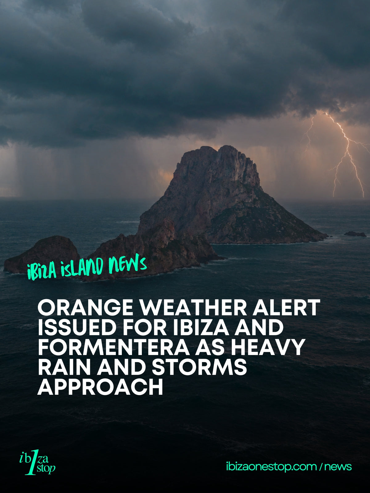 Orange Weather Alert Issued for Ibiza and Formentera as Heavy Rain and Storms Approach