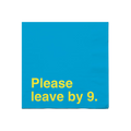 "Please Leave By 9" napkins By Prank-O (As Seen on Shark Tank)