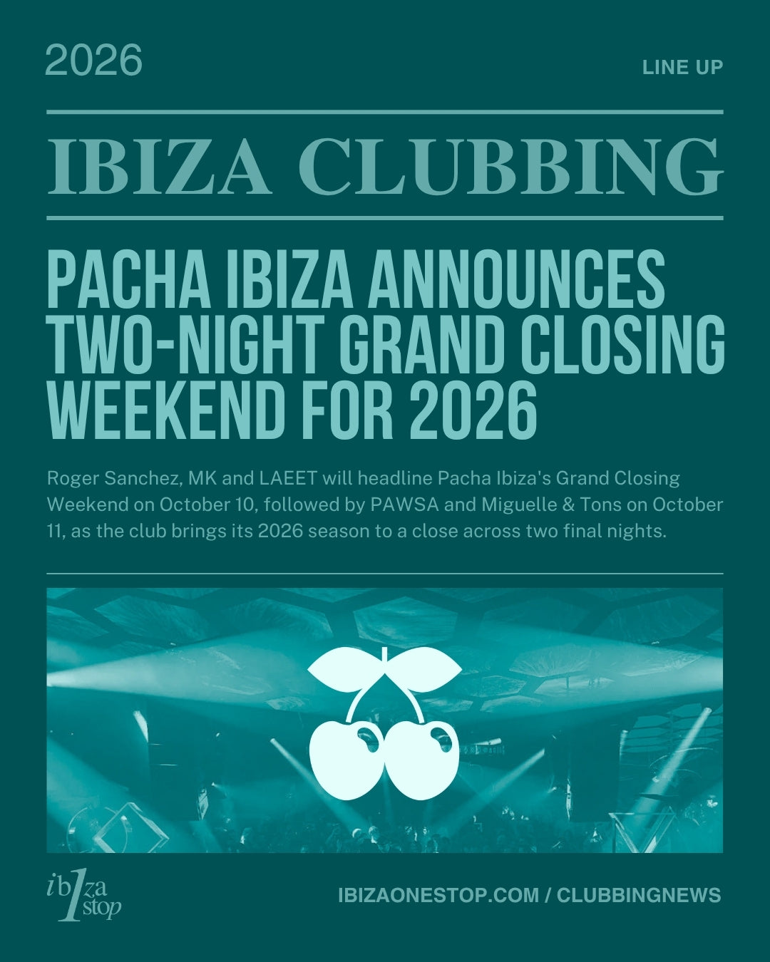 Pacha Ibiza announces two-night Grand Closing Weekend for 2026