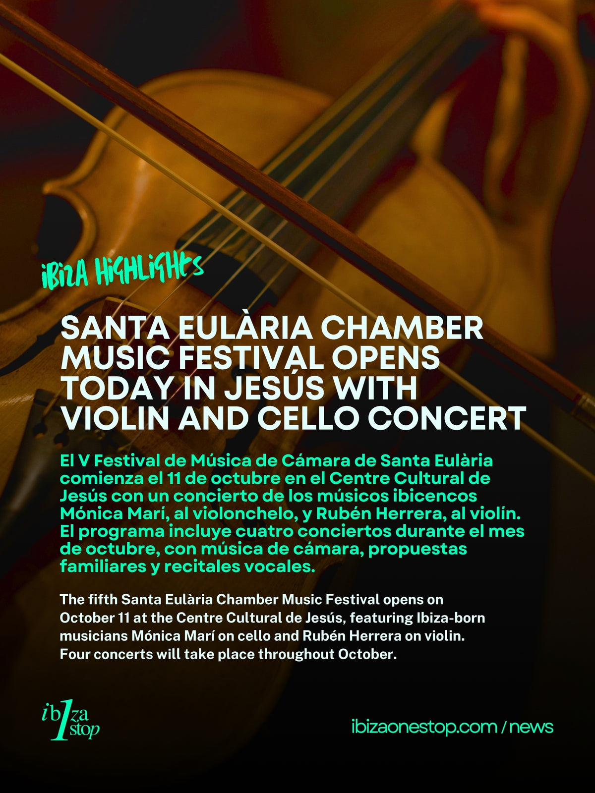El Festival de Música de Cámara de Santa Eulària comienza hoy en Jesús con un concierto de violín y violonchelo