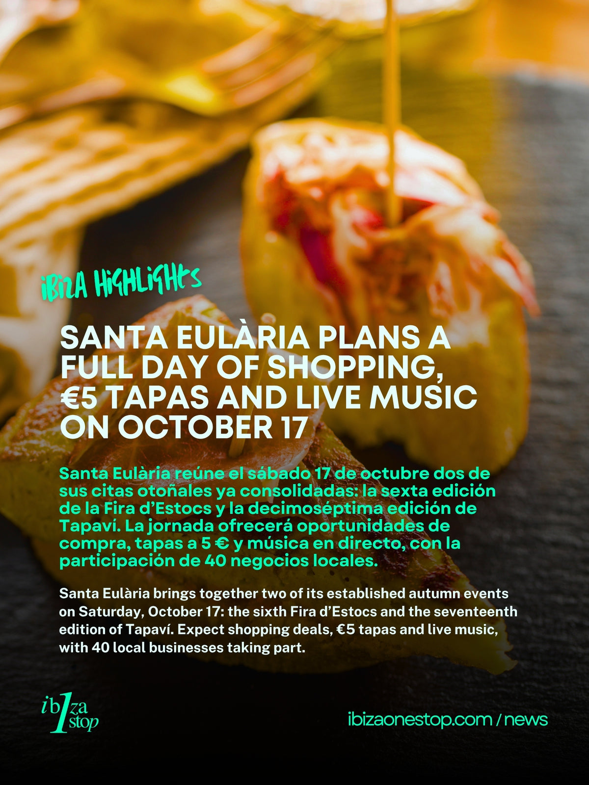Santa Eulària Combines Shopping, €5 Tapas and Live Music on October 17