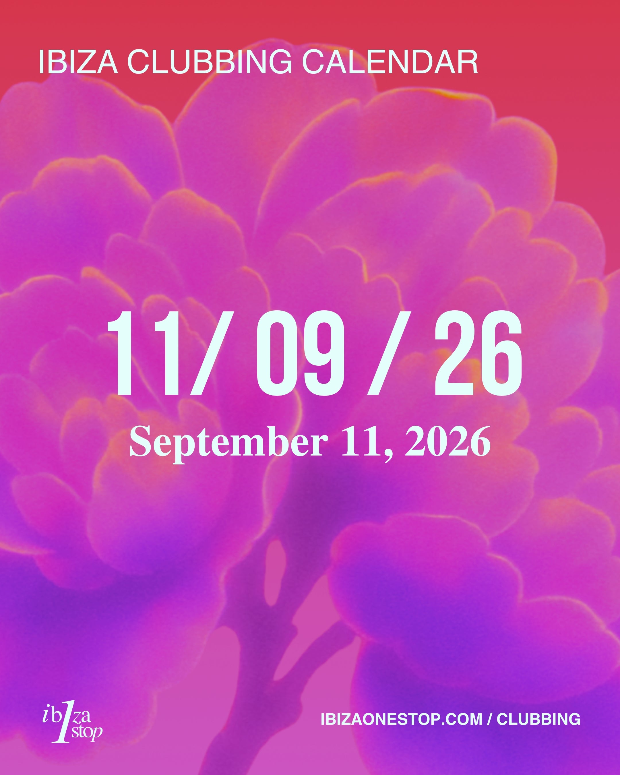 September 11, 2026 Ibiza Parties at UNVRS, Ushuaïa, Hï Ibiza, Pacha, Amnesia, Chinois, Cova Santa & More: David Guetta, Calvin Harris, Marco Carola, CAMELPHAT, Glitterbox & More